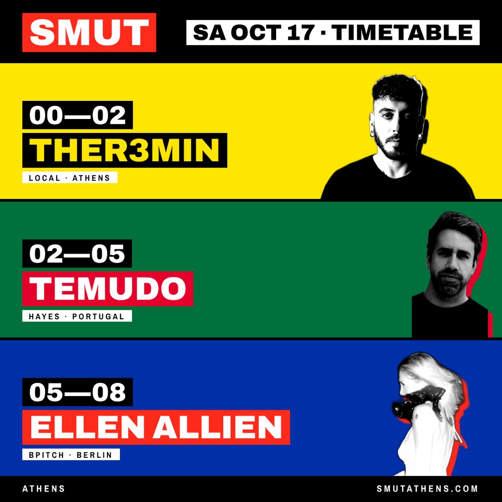 SMUT x ELLEN ALLIEN x TEMUDO x THER3MIN