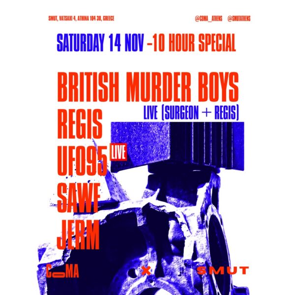 Poster COMA x SMUT x BRITISH MURDER BOYS x REGIS x UFO95 x SAWF x JERM 14.11.2026