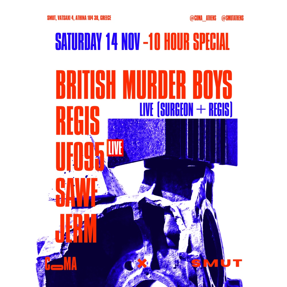 Poster COMA x SMUT x BRITISH MURDER BOYS x REGIS x UFO95 x SAWF x JERM 14.11.2026