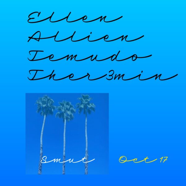 Poster ELLEN ALLIEN x SMUT 17.10.2026