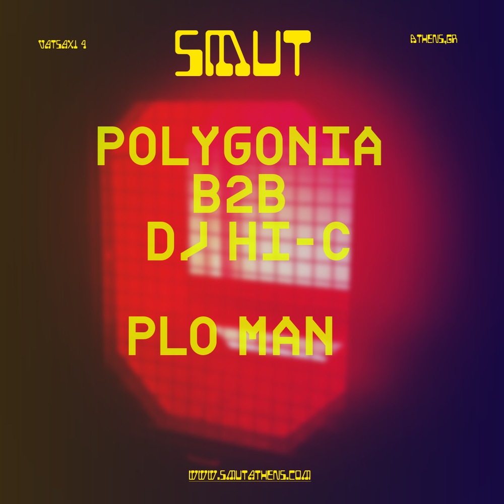 Poster SMUT x POLYGONIA B2B DJ HI-C x PLO MAN 31.10.2026